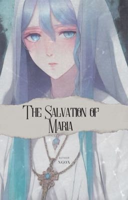 The Salvation of Maria