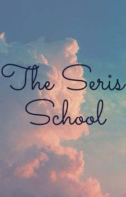 THE SERIS SCHOOL (BOYLOVE STORY)