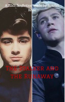 The Stalker and the Runaway