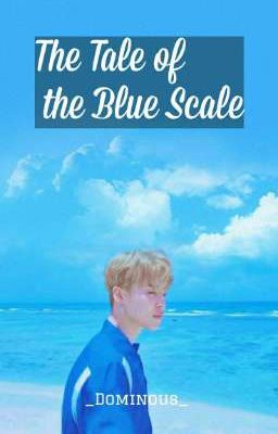 The Tale Of The Blue Scale
