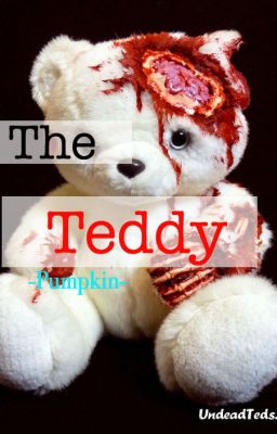 The teddy
