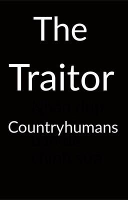 The traitor (countryhumans) 
