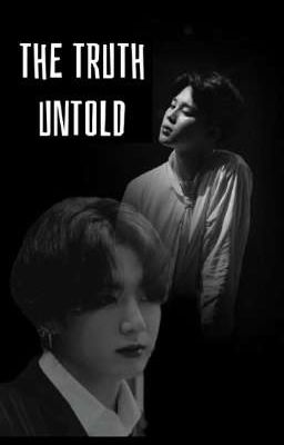 The Truth Untold