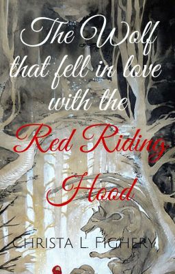 The Wolf that fell in love with the Red Riding Hood [Full]