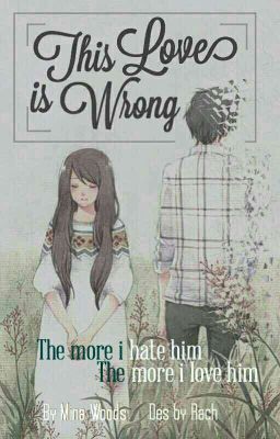 This Love Is Wrong [ Full ]