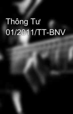 Thông Tư  01/2011/TT-BNV