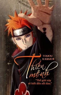 [Threeshot Naruto] [Pain Thiên Đạo] Thiên Mệnh