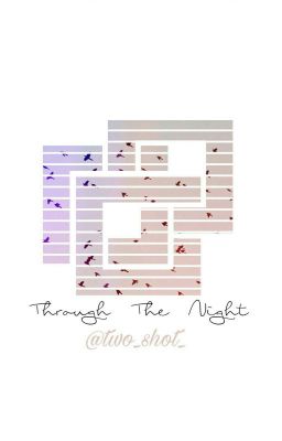 Through The Night | Nayoung x Sohye {Nahye}