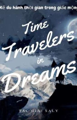 Time Travelers in dream