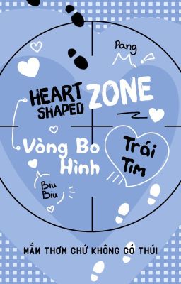 [Tình trai/PUBG] Vòng Bo Hình Trái Tim - Heart Shaped Zone