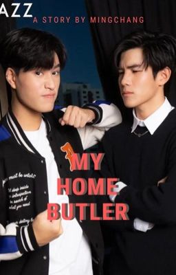 [TinnGun] My Home Butler