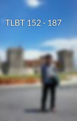TLBT 152 - 187