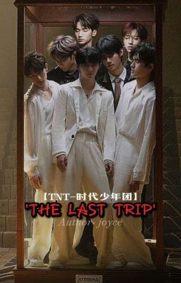 [TNT] 'The Last Trip'