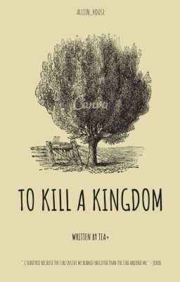 🚩To Kill A Kingdom || ALLJIN