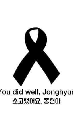 To our angel Kim Jonghyun