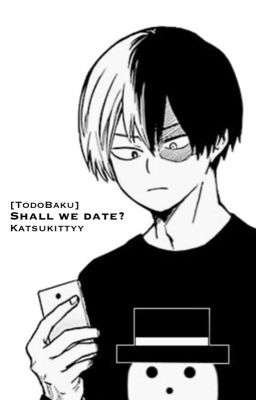 「TodoBaku」Shall we date?