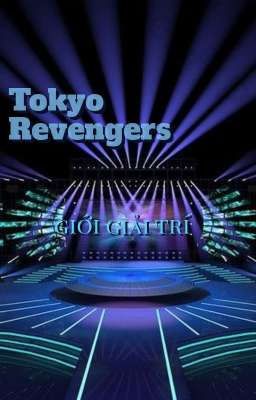Tokyo Revengers| giới giải trí