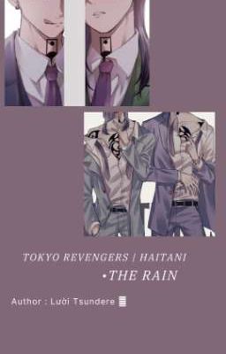 | TOKYO REVENGERS / HAITANI | THE RAIN