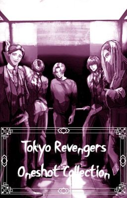 Tokyo Revengers Oneshort Collection