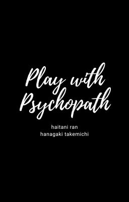 | Tokyo Revengers | Play with Psychopath