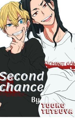 (Tokyo Revengers)Second chance [Baji x Chifuyu]