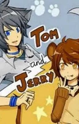 Tom and jerry ( 18 H nhẹ )