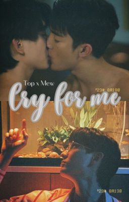 [TopMew] Cry For Me