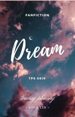 [TPs] Dream