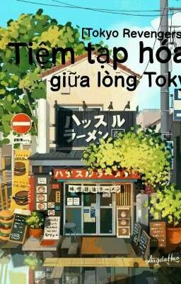 [TR] Tiệm tạp hoá giữa lòng Tokyo