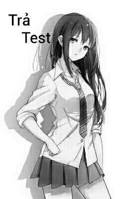 Trả Test
