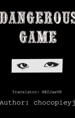 [Trans-fic] [GOT7 2Jae] Dangerous game
