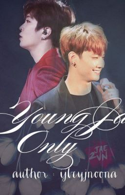 [Trans-fic] [GOT7-2JAE] Youngjae Only