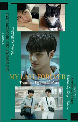 [Trans fic] MY LAST FOREVER