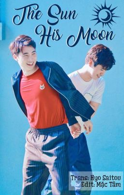[Trans fic][TinCan] The Sun & His Moon (Completed)