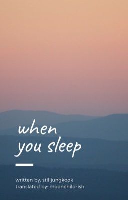 trans | jikook/kookmin | when you sleep