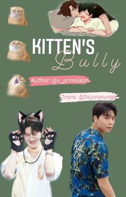 [Trans|JohnTen] Kitten's bully