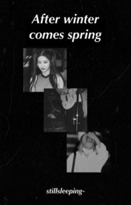 [Trans][Longfic] After winter comes spring - Ryeji