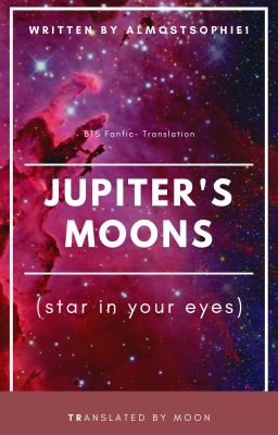 [Trans][NamGi] Jupiter's Moon (star in your eyes)- almostsophie1