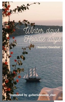 Trans | Nomin | Winter Days, Hoodie Days