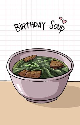 [TRANS | NOREN] Birthday Soup