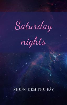 [TRANS] Saturday nights - Minkkura