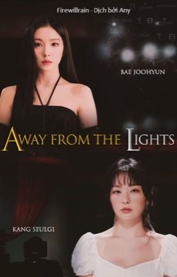 [trans/seulrene] Away From The Lights