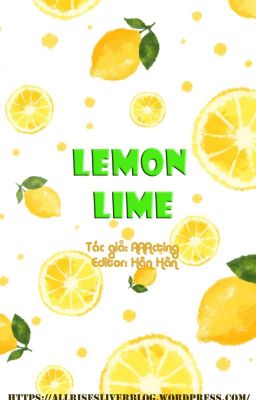 [Trans/Shortfic-NaJun] Lemon Lime
