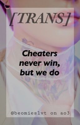 [Trans] Taegyu - Cheaters never win, but we do