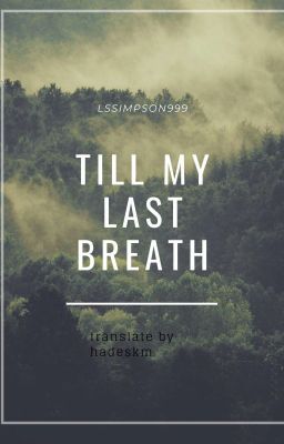 [TRANS] TILL MY LAST BREATH • KOOKMIN
