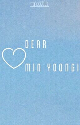 [Trans][YoonMin] Dear Min Yoongi