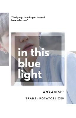 『TRANS | YoonMin』 in this blue light