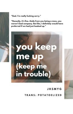 『TRANS | YoonSeok/HopeGa』 you keep me up (keep me in trouble)
