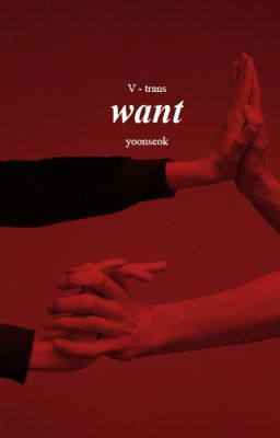 trans | yoonseok | want