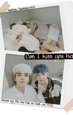[TRANSFIC] CAN I KISS YOU HERE?